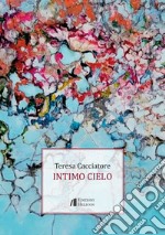 Intimo cielo libro