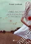 Nel vento dell'esistere libro