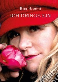 Ich dringe ein