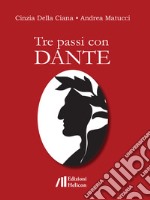 Tre passi con Dante