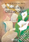 Il sussurro dell'anima libro