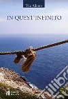 In quest'infinito libro di Adamo Vito