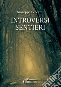 Introversi sentieri