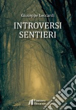 Introversi sentieri libro