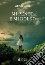 Mi pento e mi dolgo libro