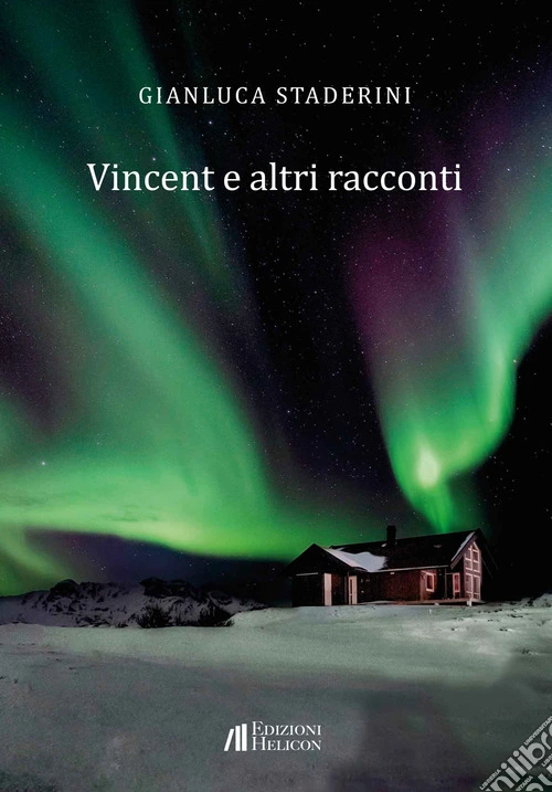 Vincent e altri racconti