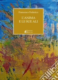 L'anima e le sue ali