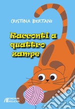 Racconti a quattro zampe