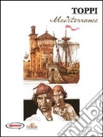 Sulle rotte dell'immaginario. Vol. 2: Mediterranee libro