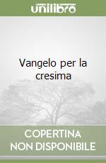 Vangelo per la cresima