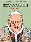 Giovanni XXIII. Il papa buono libro