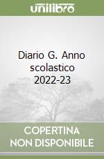 Diario G. Anno scolastico 2022-23 libro