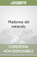 Madonna del miracolo