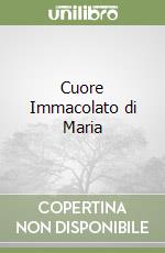 Cuore Immacolato di Maria libro