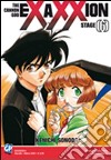 Exaxxion. Vol. 6 libro di Sonoda Kenichi