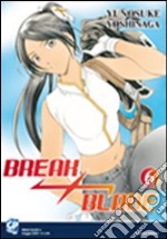 Break blade. Vol. 6 libro