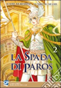 La spada di Paros. Vol. 2 libro