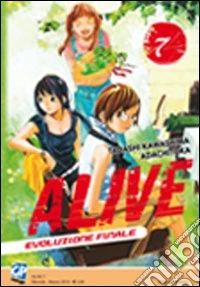 Alive. Evoluzione finale. Vol. 7 libro