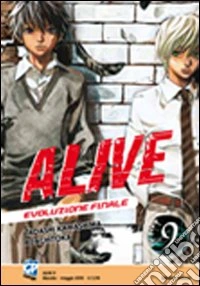 Alive. Evoluzione finale. Vol. 9 libro