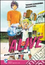 Alive. Evoluzione finale. Vol. 11 libro