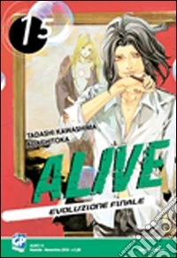 Alive. Evoluzione finale. Vol. 15 libro