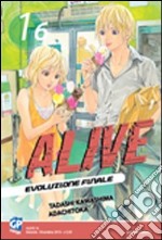 Alive. Evoluzione finale. Vol. 16 libro