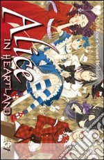 Alice in heartland. Vol. 6 libro