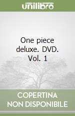 One piece deluxe. DVD. Vol. 1 libro