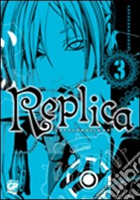 Replica. Vol. 3