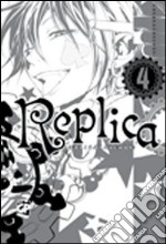 Replica. Vol. 4 libro