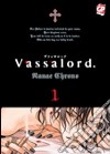 Vassalord. Vol. 1 libro di Chrono Nanae