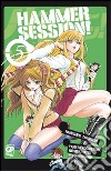 Hammer Session. Vol. 5 libro di Namoshiro Tanahashi Yamato Koganemaru