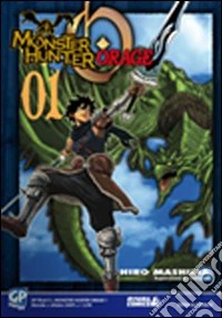 Monster Hunter Orage. Vol. 1