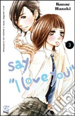 Say «I love you». Vol. 3 libro