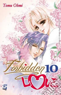 Forbidden love. Vol. 10