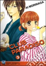 Club Paradiso. Vol. 3 libro