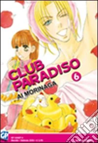 Club Paradiso. Vol. 6 libro
