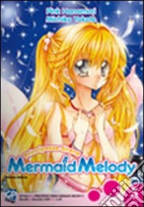 Mermaid Melody. Vol. 5, Pink Hanamori e Michiko Yokote