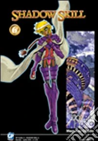Shadow Skill. Vol. 6