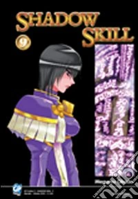 Shadow Skill. Vol. 9
