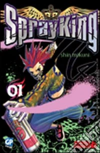 Spray King. Vol. 1 libro