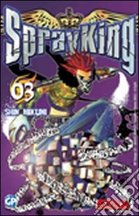 Spray King. Vol. 3 libro