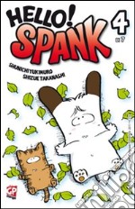 Hello! Spank. Vol. 4 libro