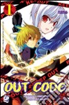 Out Code. Vol. 1 libro di Himenogi Haruhiko Suzuragi Karin