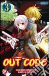 Out Code. Vol. 3 libro di Himenogi Haruhiko Suzuragi Karin