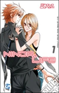 Ninja Life. Vol. 1