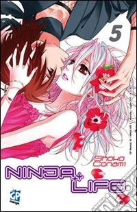 Ninja Life. Vol. 5