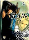 Rain. Vol. 2 libro di Yoshino Takumi Sumikawa Megumi