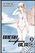 Break blade. Vol. 8 libro