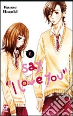 Say «I love you». Vol. 6 libro